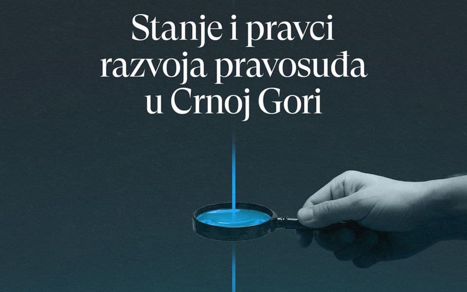 CGO: Ograničeni efekti reformi pravosuđa u Crnoj Gori