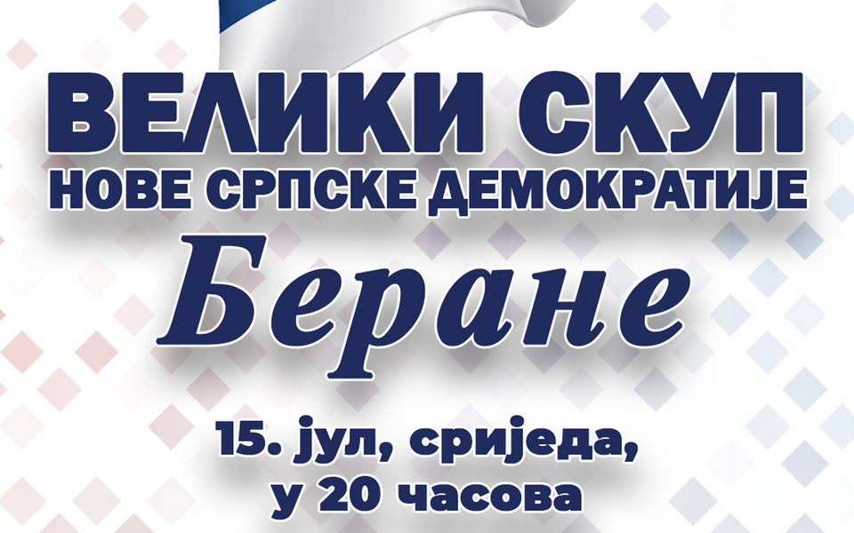 NSD Leader Calls for Large Rally in Berane, Montenegro